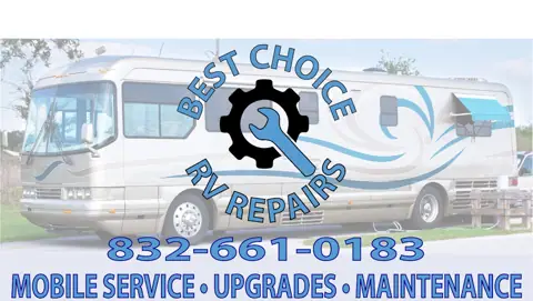 Best Choice RV Repair LLC. in Sealy, TX